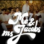 Foto der Band: Me & Ms Jacobs