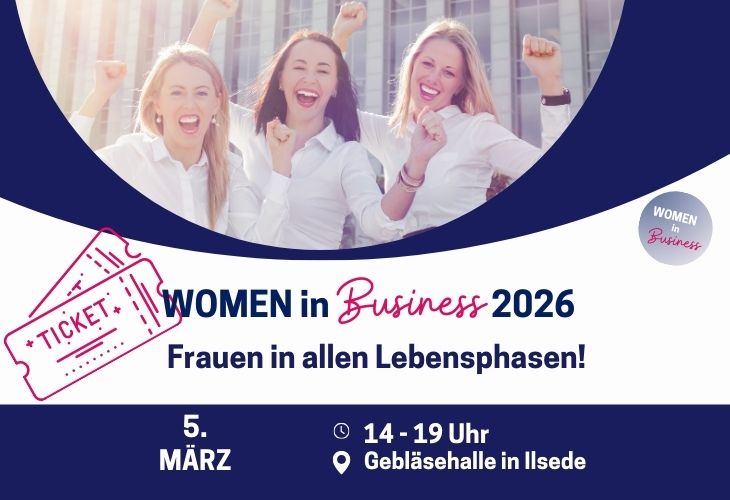 Anmeldung für die WOMEN in Business am 5. März in der Gebläsehalle in Ilsede