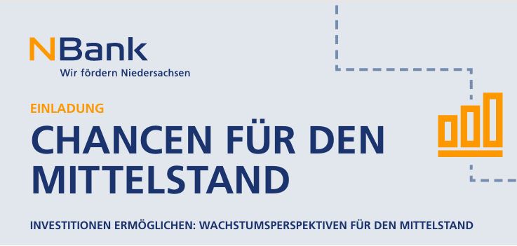 Chancen für den Mittelstand eine Veranstaltungsreihe der NBank